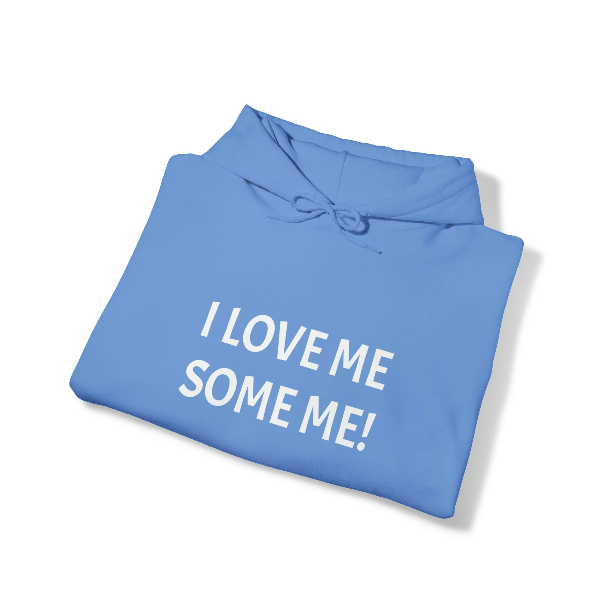 I LOVE ME SOME ME Unisex Heavy Blend™ Hooded Sweatshirt