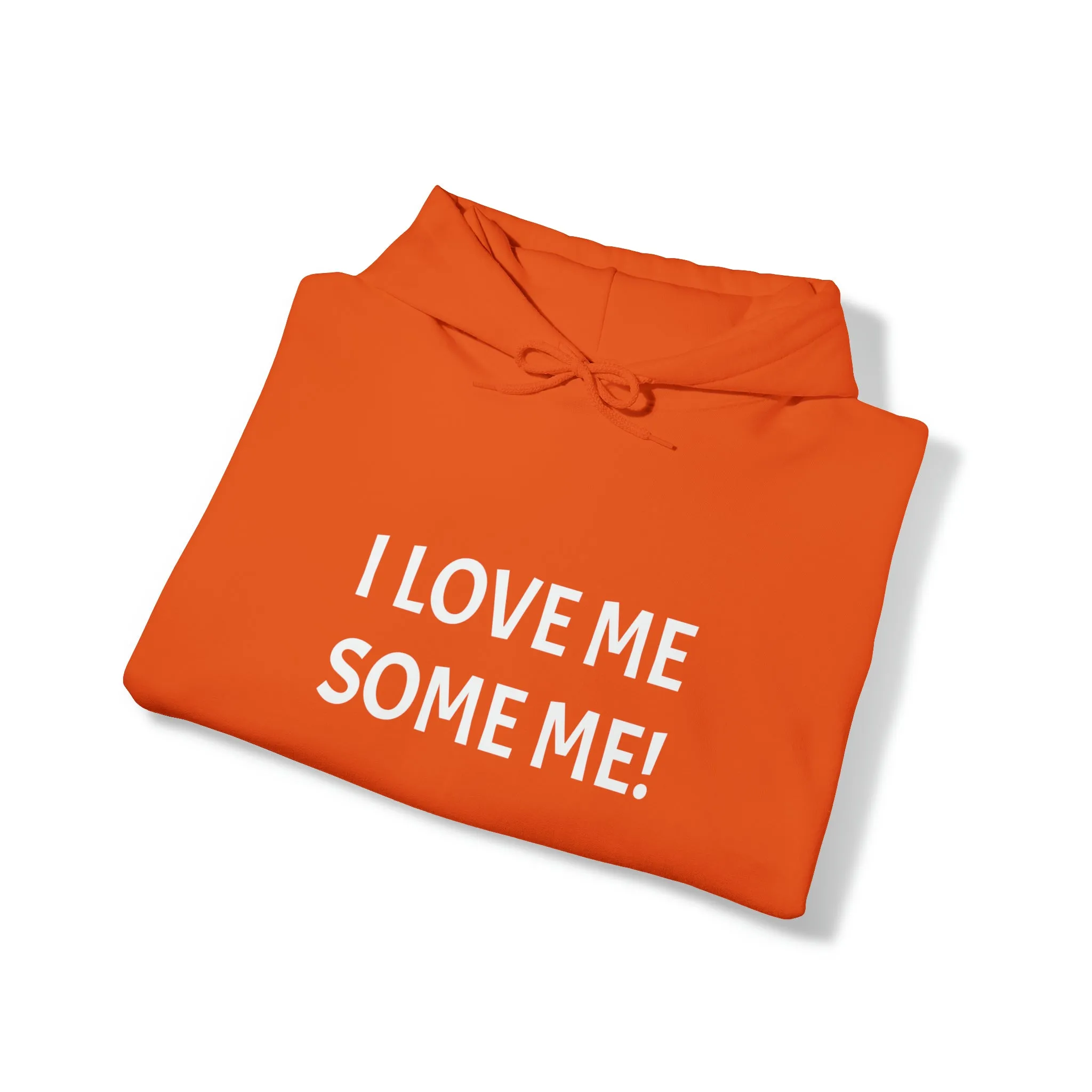 I LOVE ME SOME ME Unisex Heavy Blend™ Hooded Sweatshirt